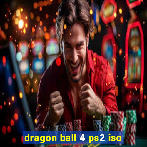 dragon ball 4 ps2 iso